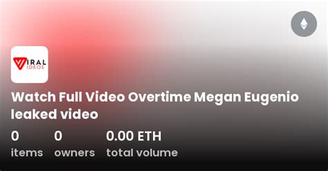 megan eugenio porn|*LEAKS* Overtime megan Full sextape